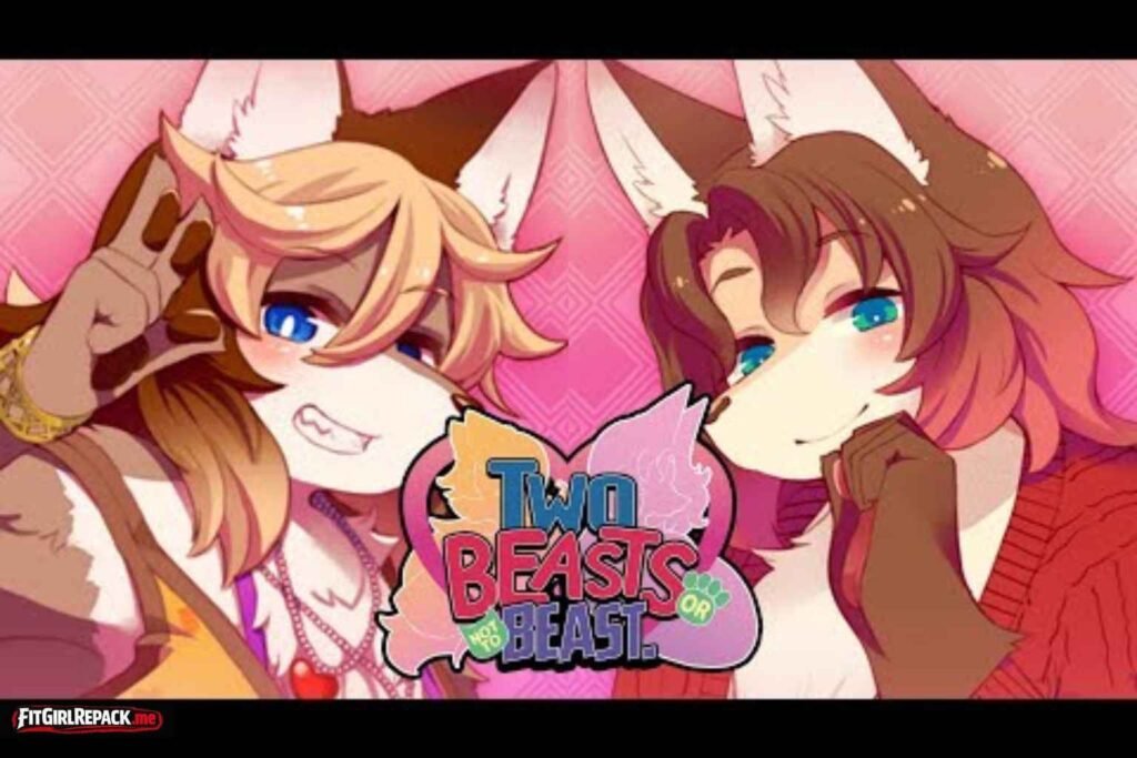 Two Beasts Or Not To Beast!