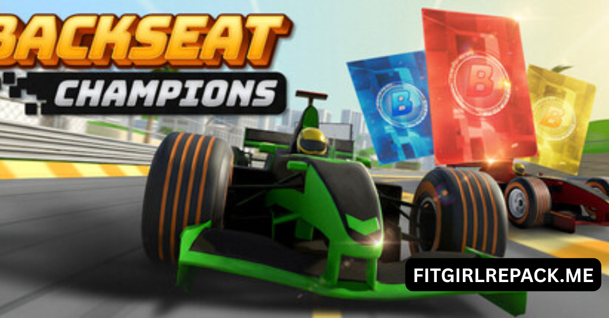 Backseat Champions Rookie Edition