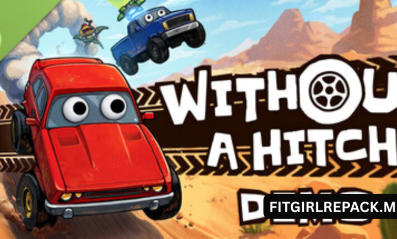 WITHOUT A HITCH Demo