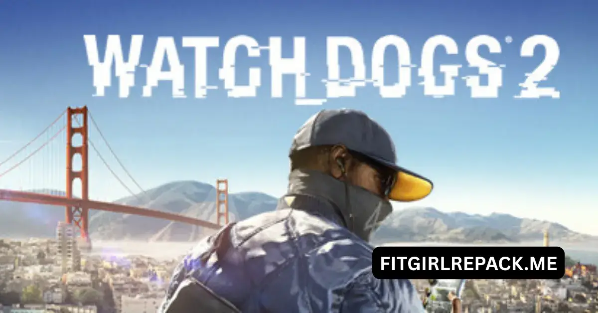 Watch Dogs 2