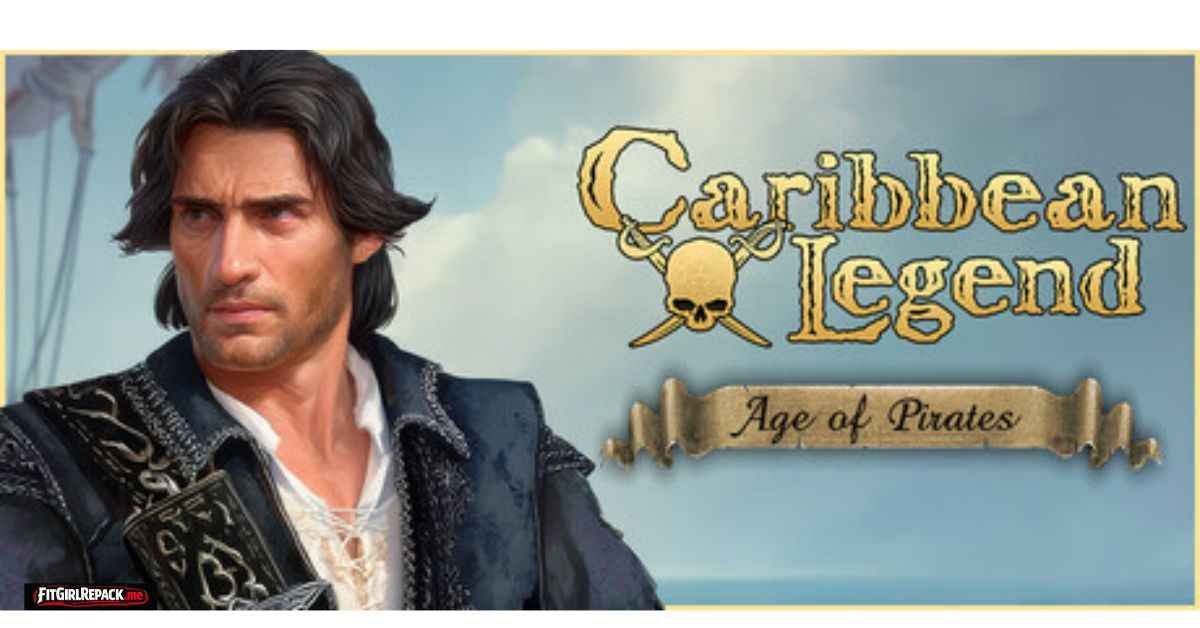 Caribbean Legend: Age of Pirates