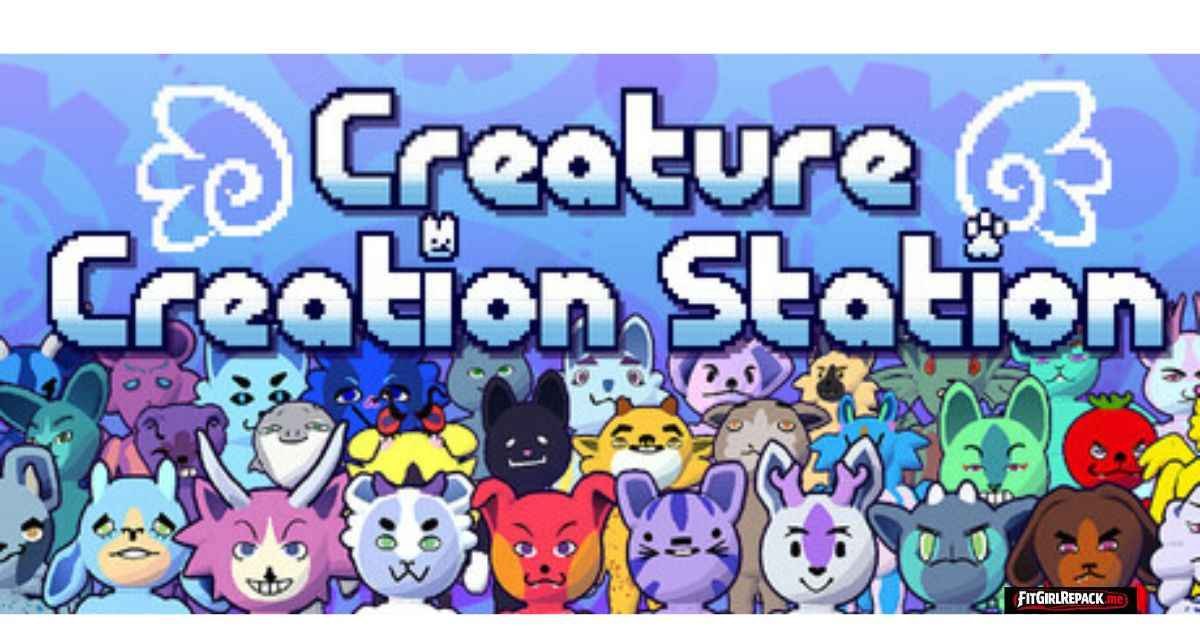 Creature Creation Station