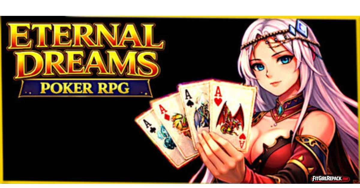 Eternal Dreams: Poker RPG