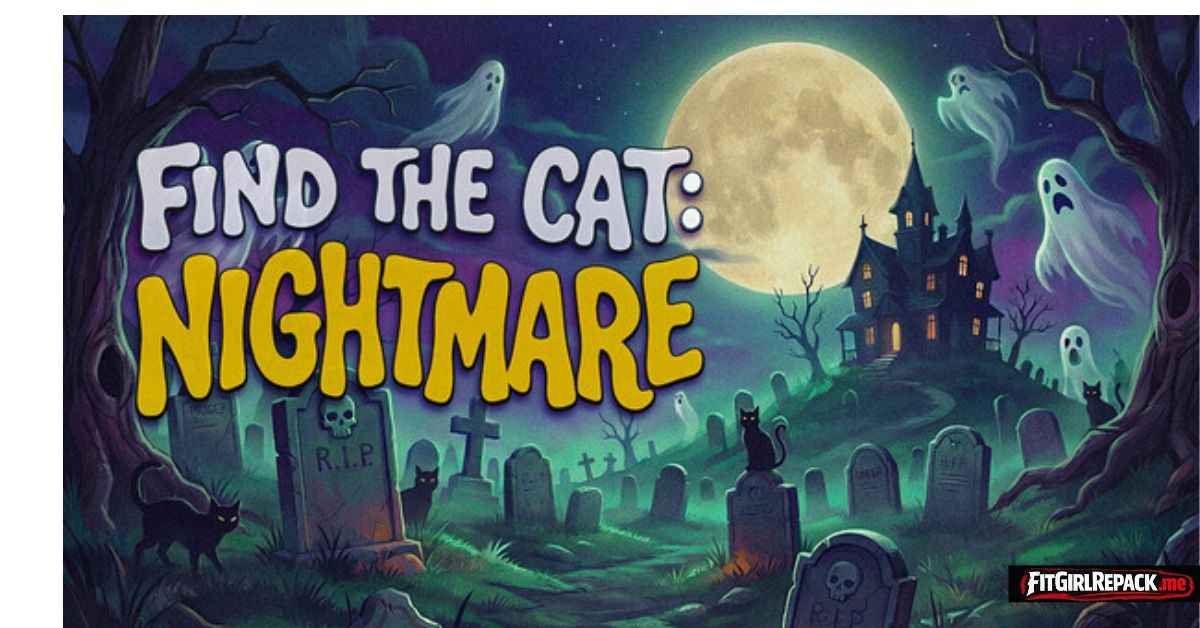 Find The Cat: Nightmare