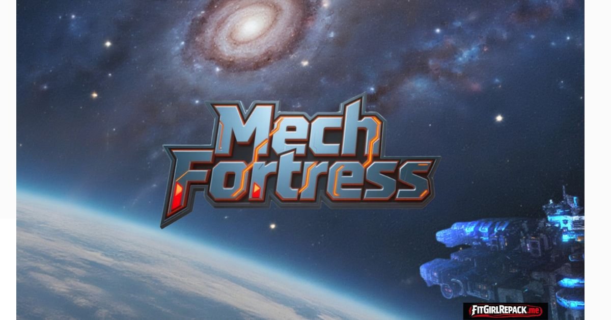 Mech Fortress