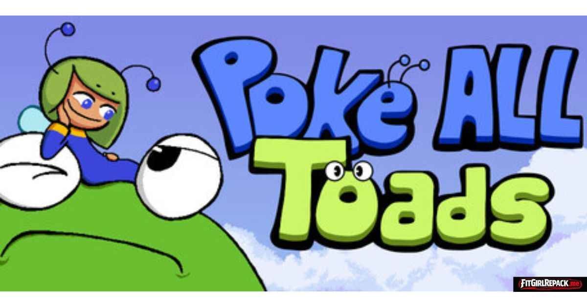 Poke ALL Toads