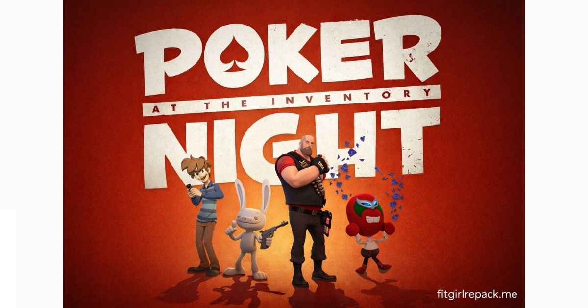 Poker Night at the Inventory