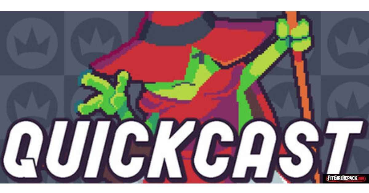 Quickcast
