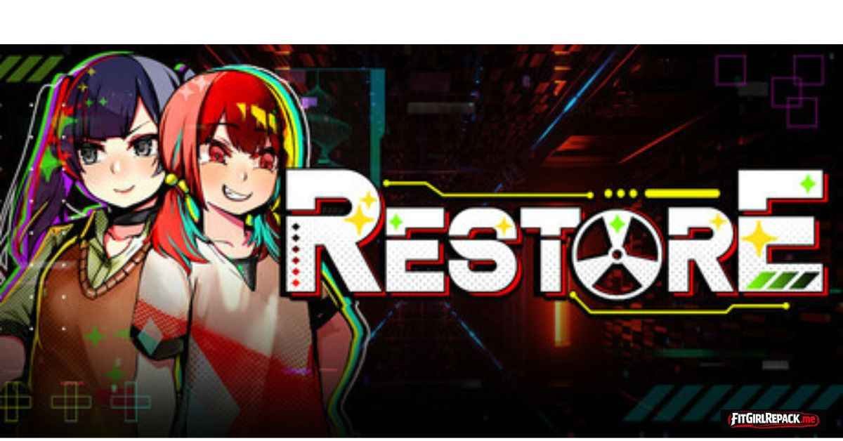 Restore