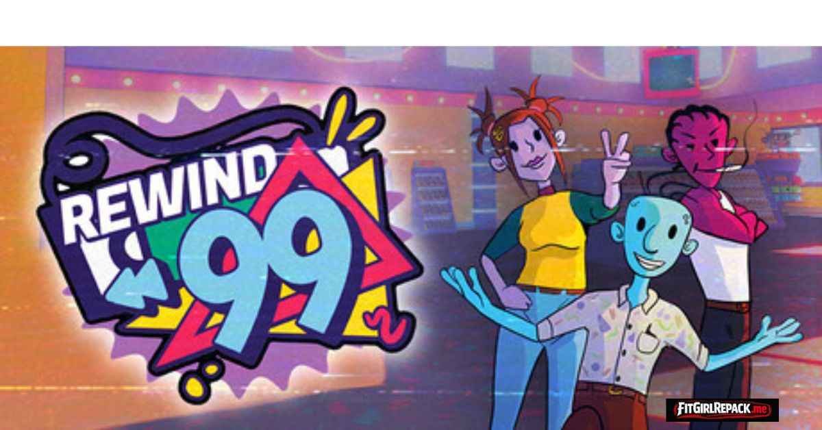 Rewind 99