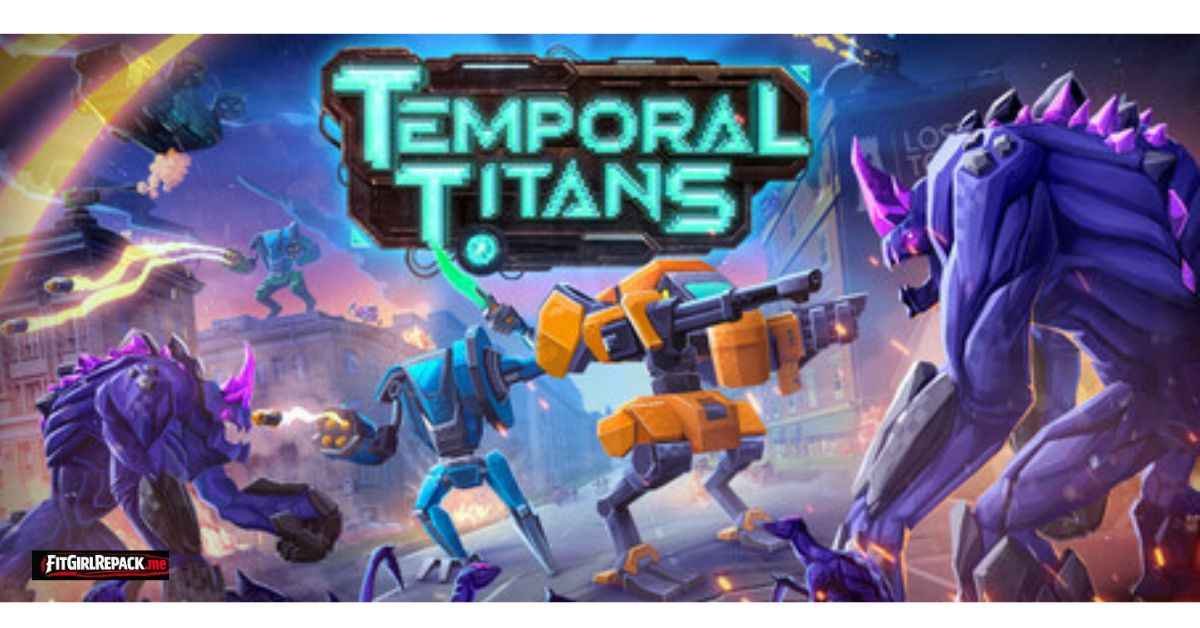Temporal Titans