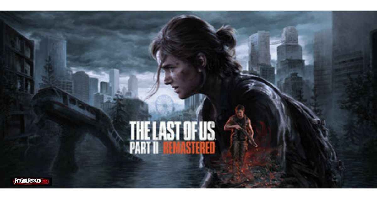 The Last of Us Part II