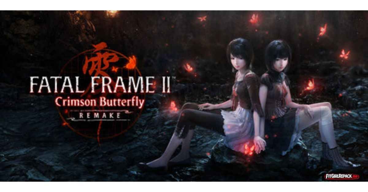 FATAL FRAME II: Crimson Butterfly REMAKE