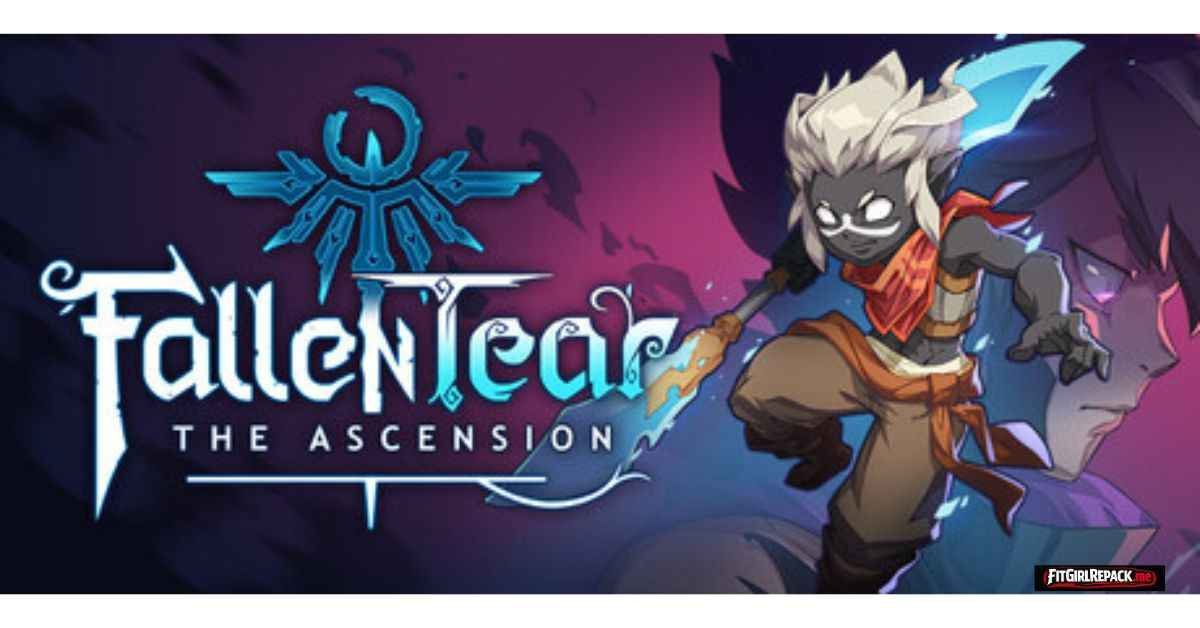 Fallen Tear: The Ascension