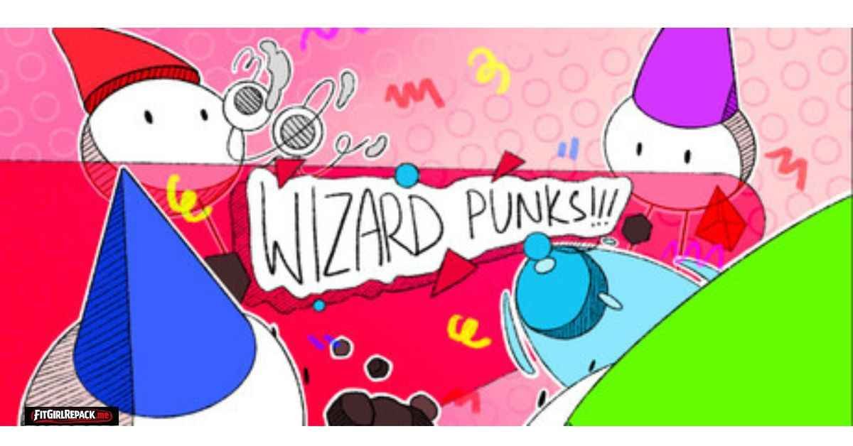 WIZARD PUNKS!!!