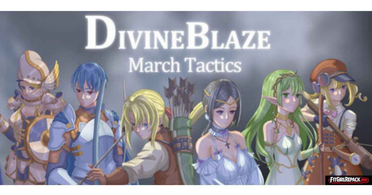 Divineblaze: March Tactics