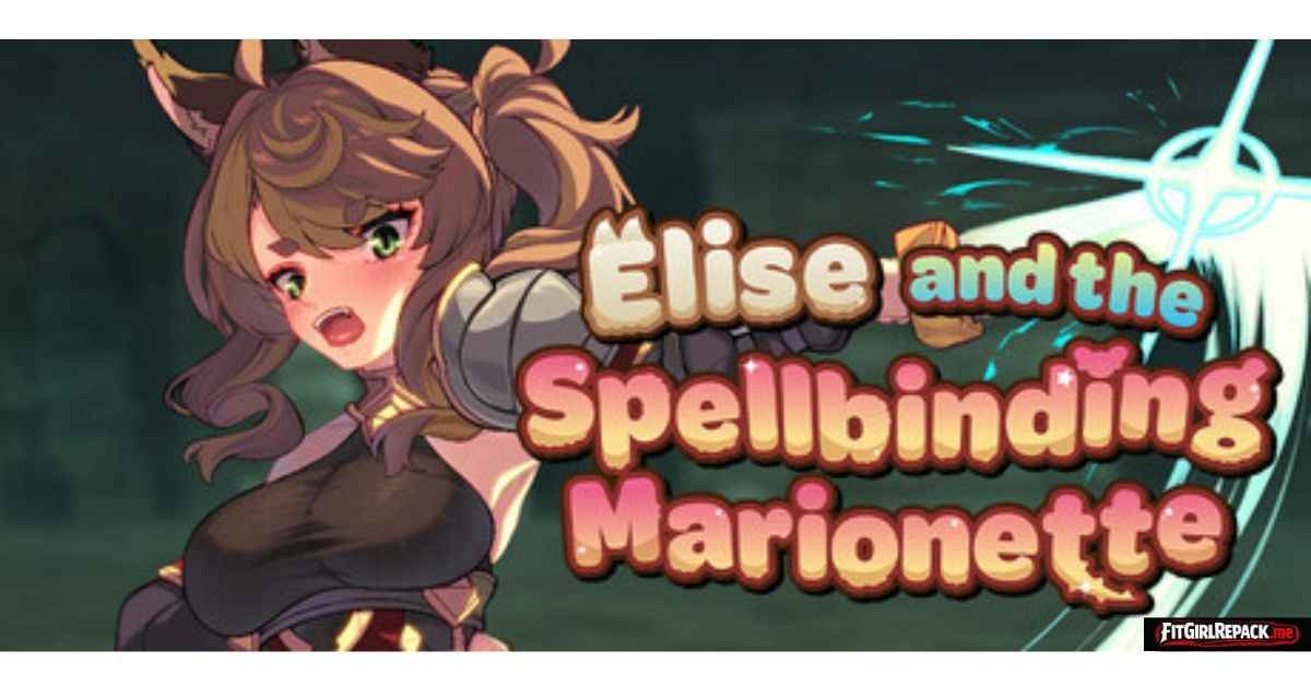 Elise and the Spellbinding Marionette