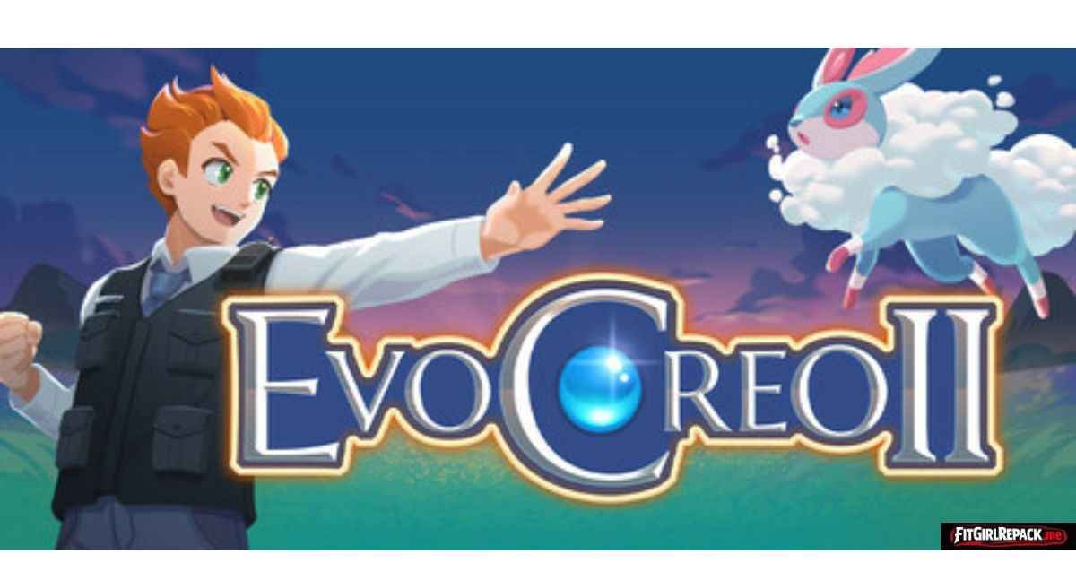 EvoCreo 2