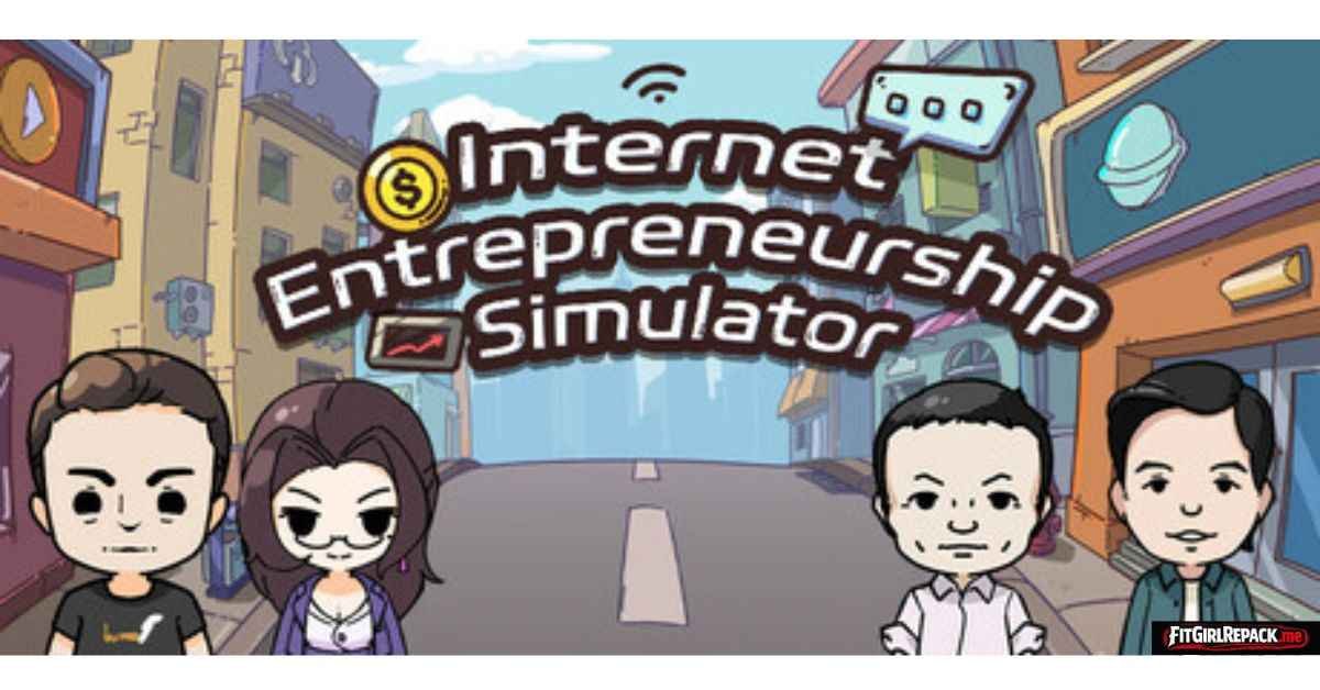 Internet Entrepreneurship Simulator