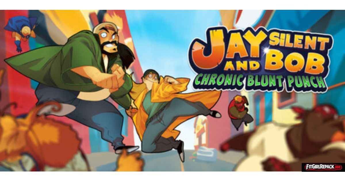 Jay and Silent Bob: Chronic Blunt Punch