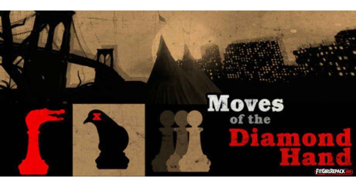 Moves Of The Diamond Hand