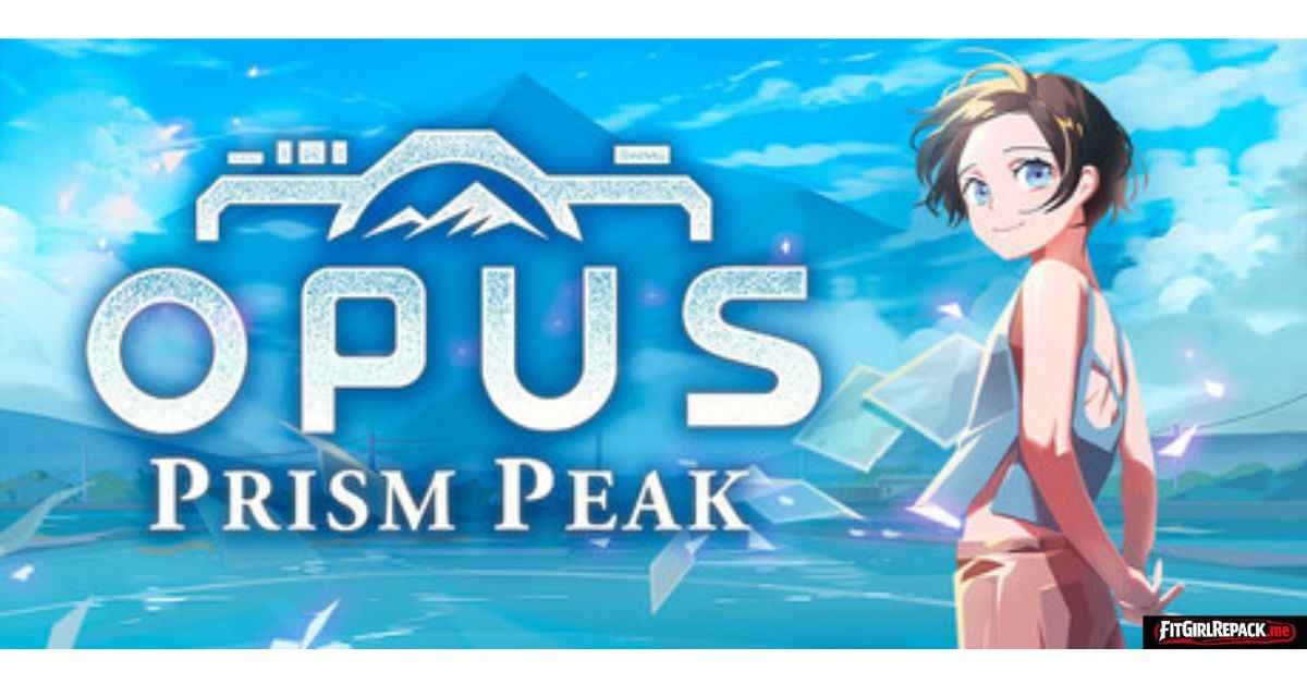 OPUS: Prism Peak