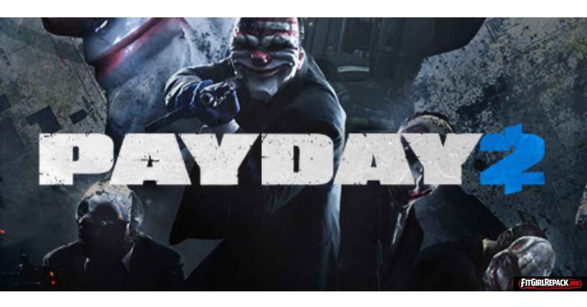 PayDay 2