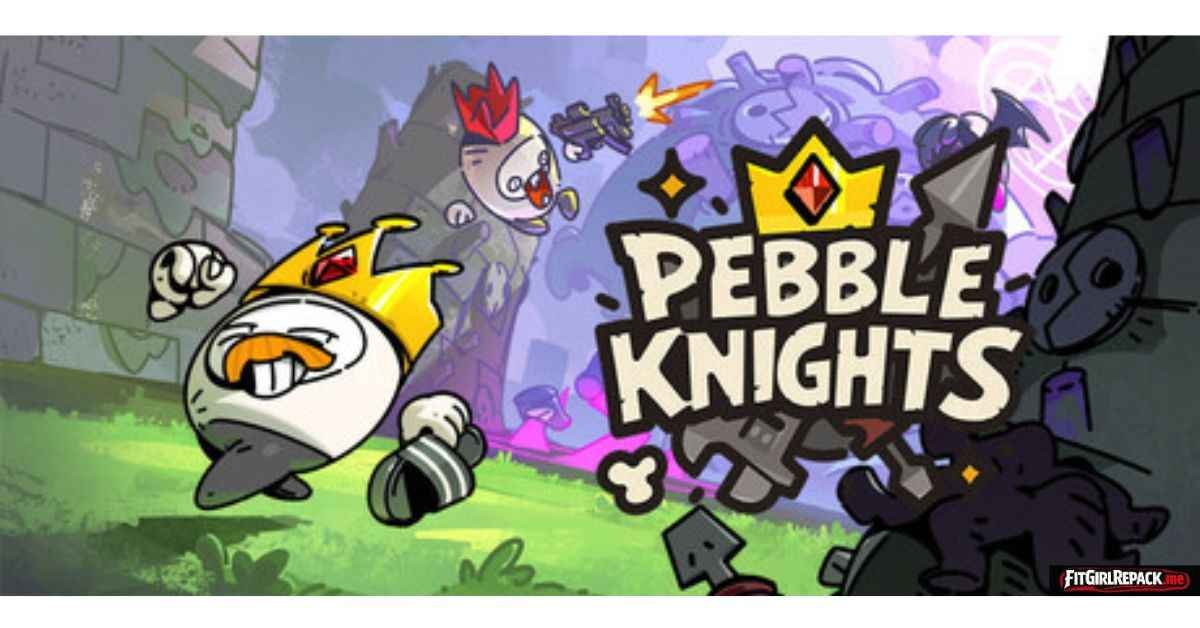 Pebble Knights