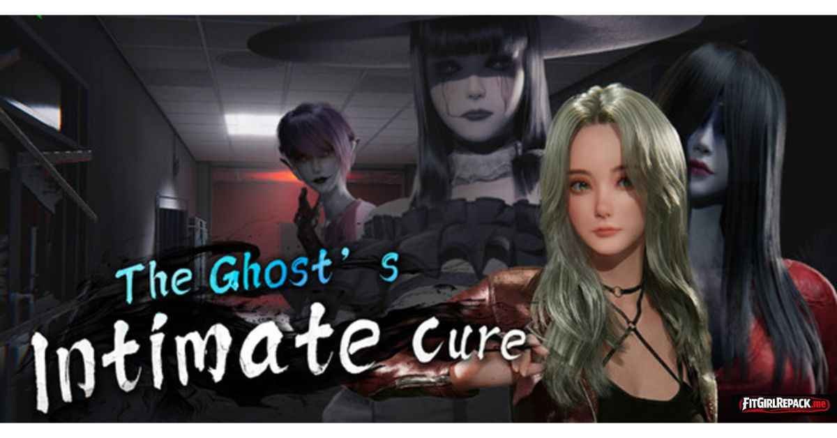 The Ghost’s Intimate Cure