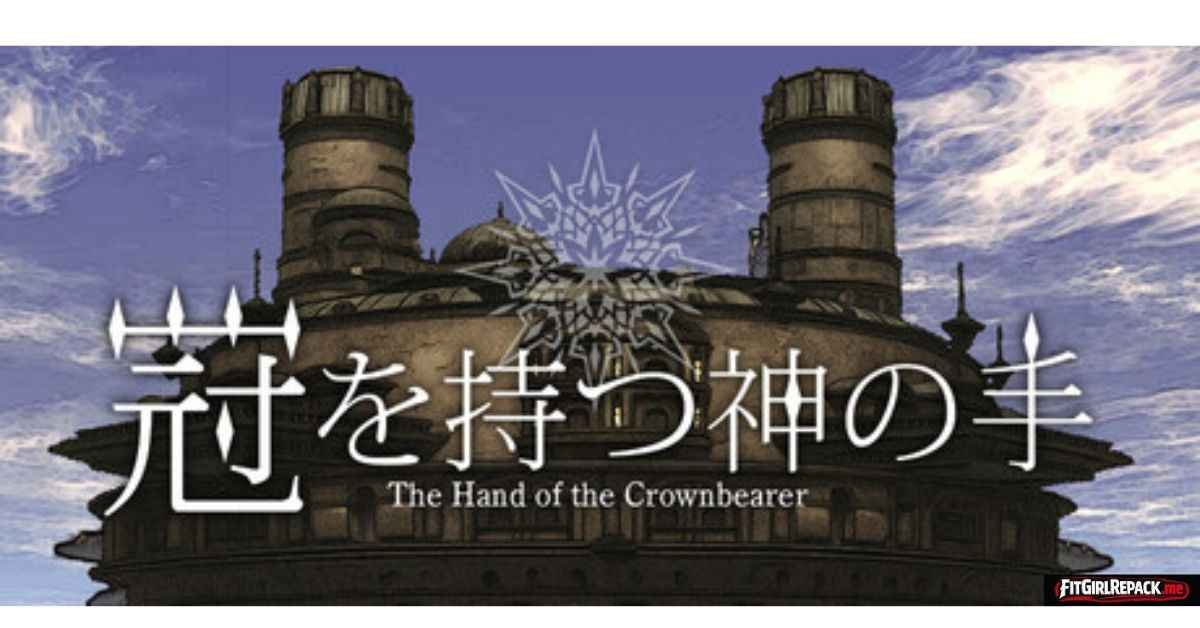 The Hand of the Crownbearer