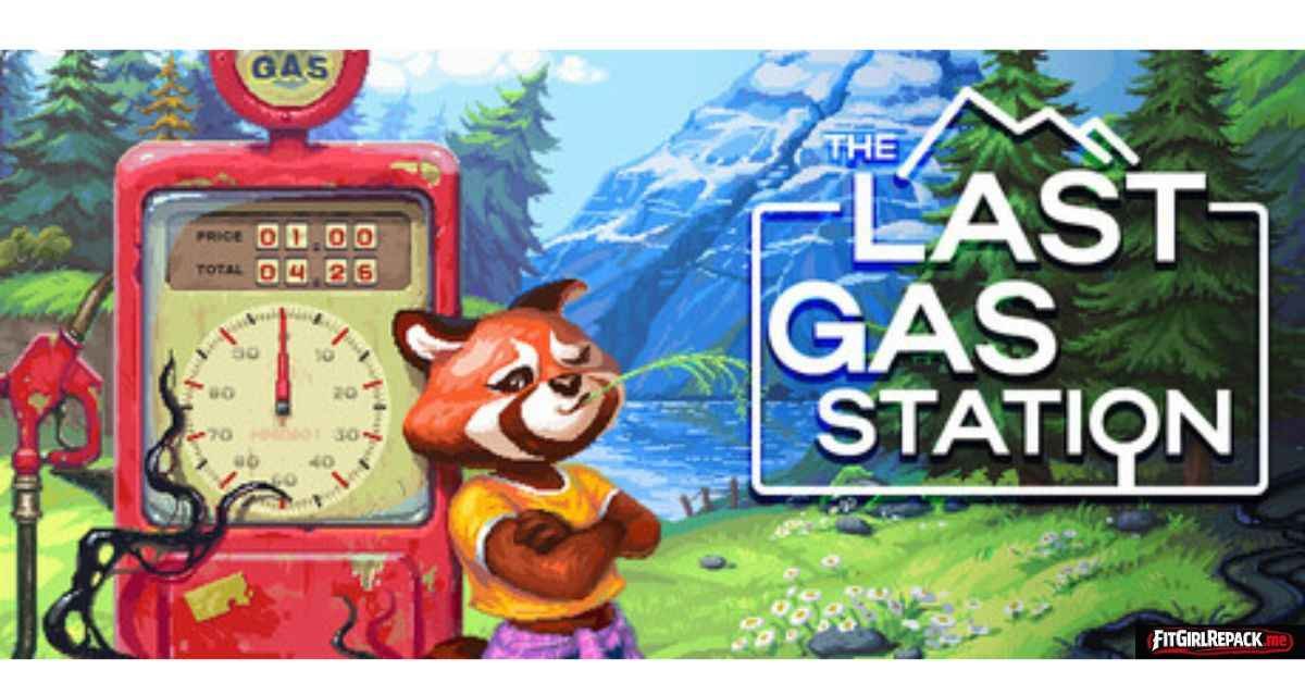 The Last Gas Station