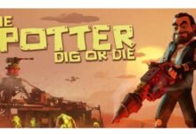 The Spotter: Dig or Die
