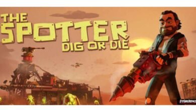 The Spotter: Dig or Die