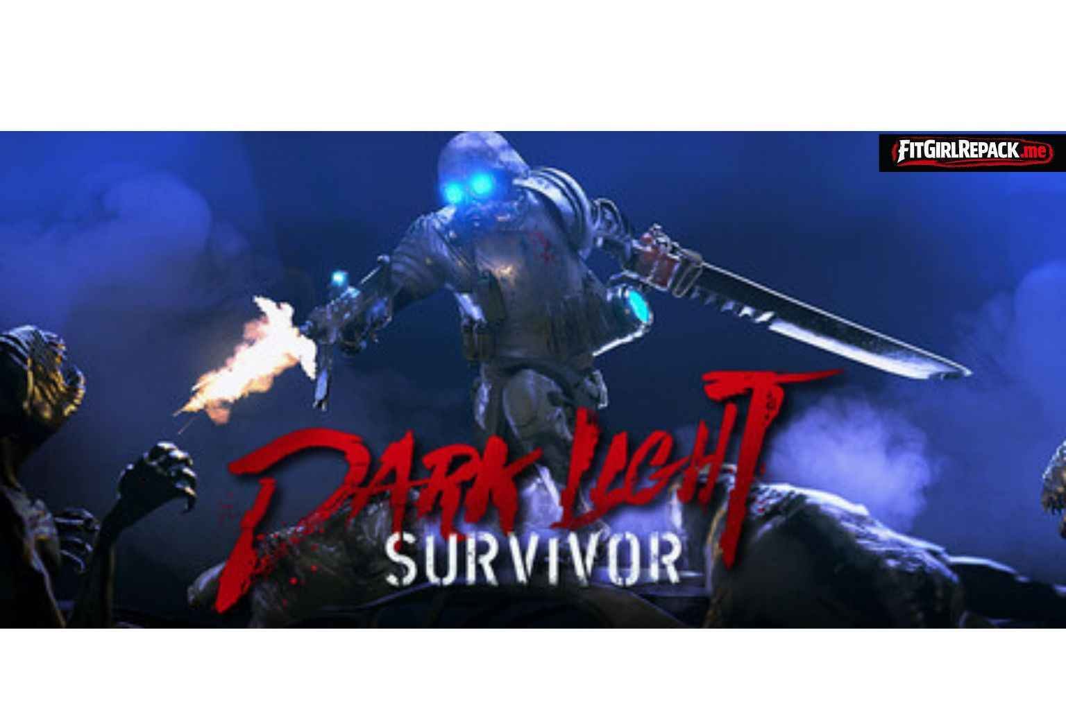 Dark Light: Survivor