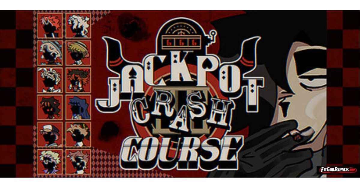 Jackpot Crash Course