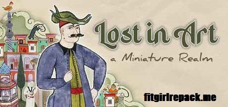 Lost in Art: a Miniature Realm