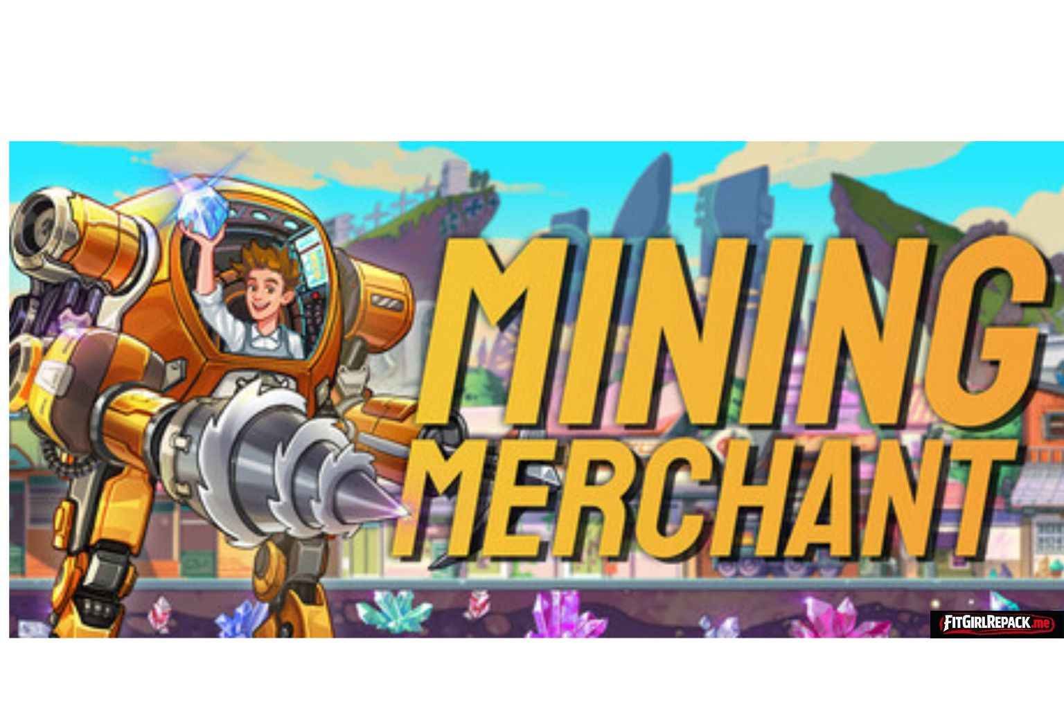 Mining Merchant