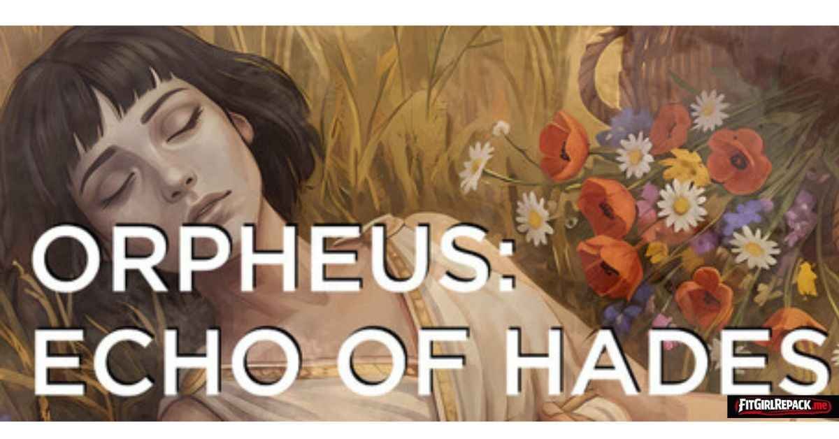 Orpheus: Echo of Hades