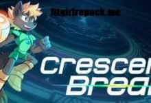 Crescent Break Demo