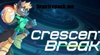 Crescent Break Demo