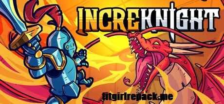 IncreKnight