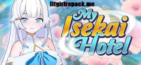 My Isekai Hotel