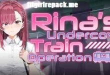 Rina's Undercover Train Operation